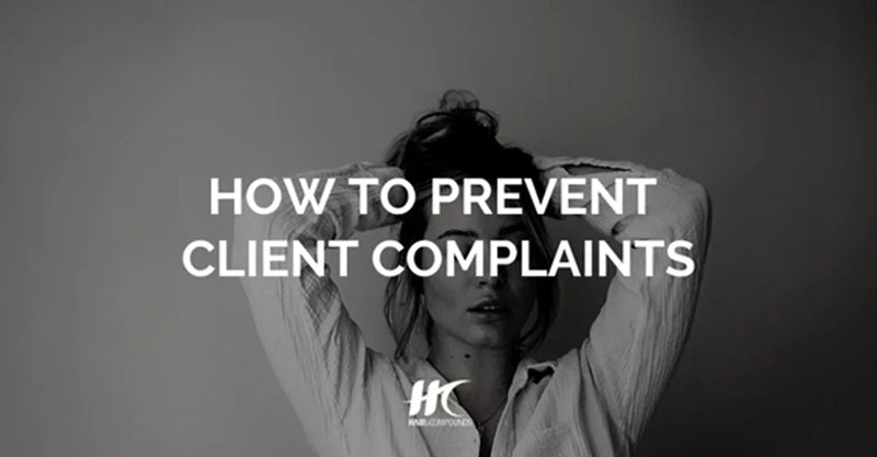 Prevent Client Complaints